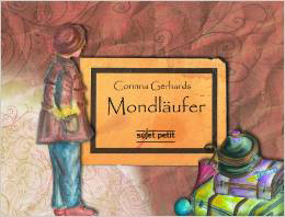 Cover des Buches Mondläufer von Corinna Gerhards