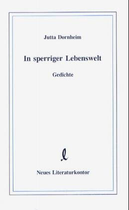 Cover des Buches In sperriger Lebenswelt