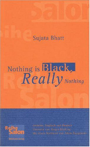 Buchcover von Sujata Bhatt: Nothing is Black, Really Nothing