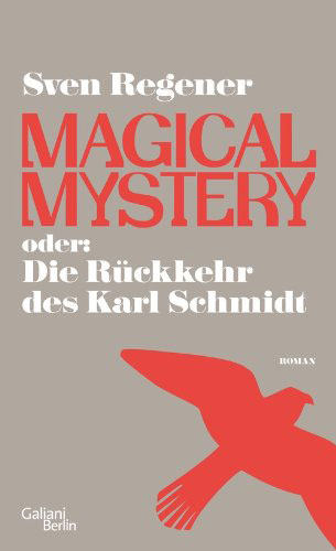 Buchcover Sven Regener Magical Mystery