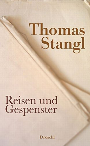 Buchcover Thomas Stangl Reisen und Gespenster