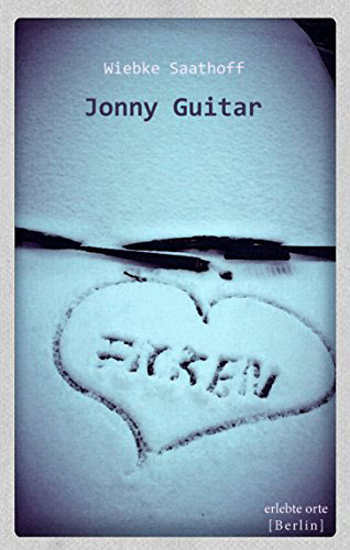 Buchcover Wiebke Saathoff Jonny Guitar