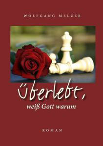 Cover des Buches überlebt, weiß Gott warum