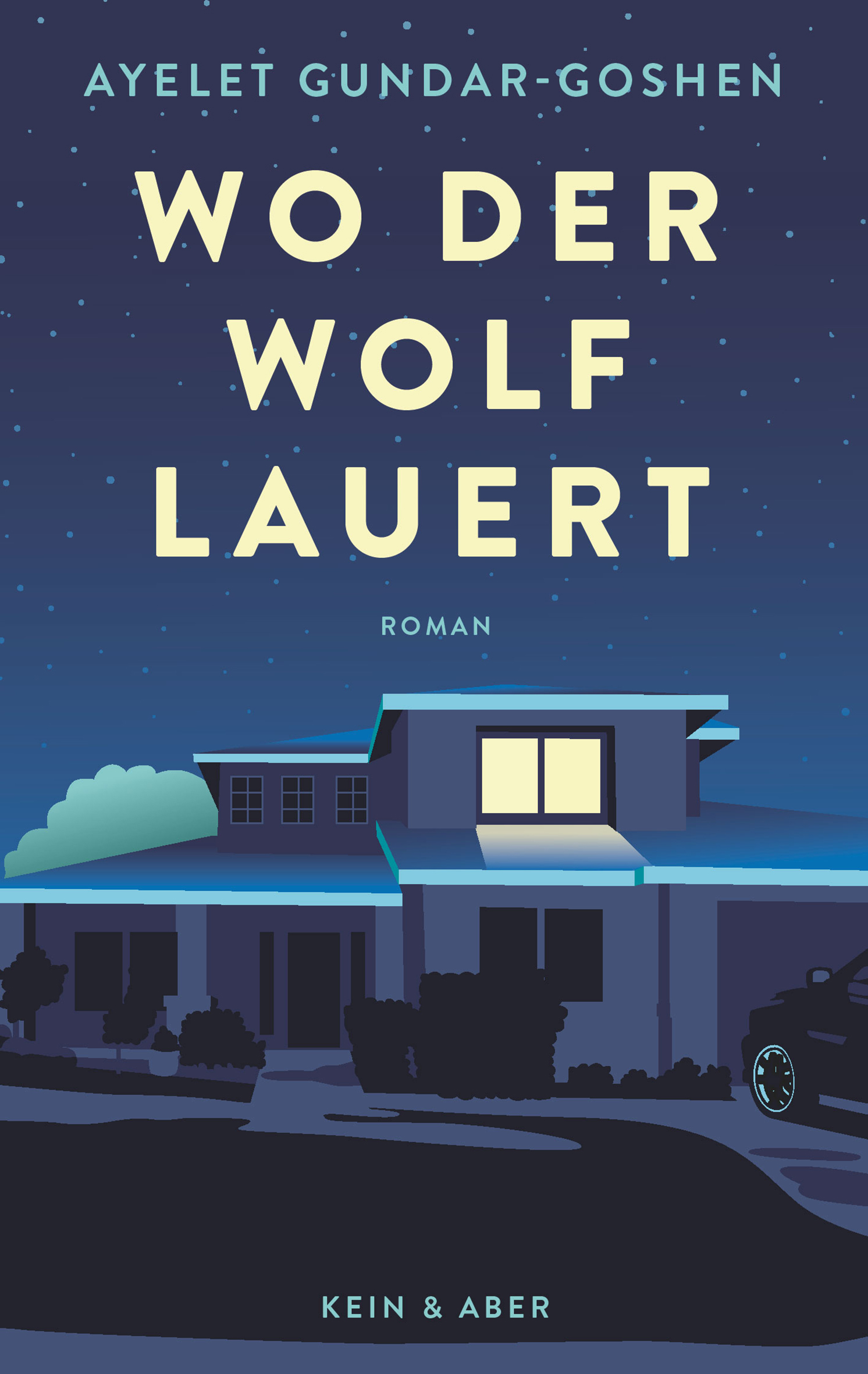 Cover des Buches "Wo der Wolf lauert" von Ayelet Gundar-Goshen