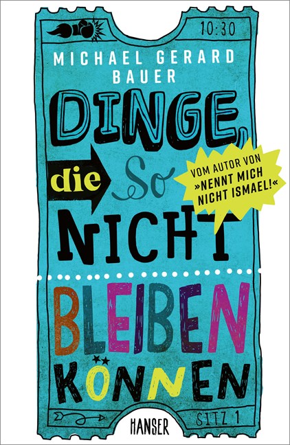 Dinge, die so nicht bleiben können von Michael Gerard Bauer