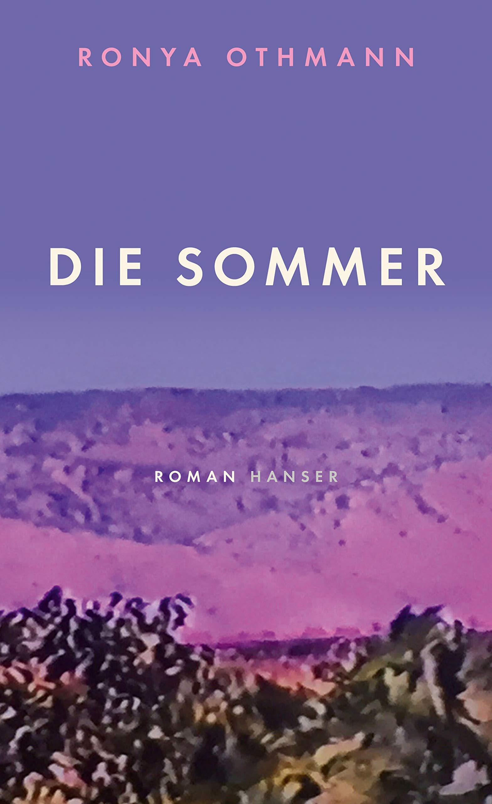 Buchcover von Ronya Othmann: Die Sommer