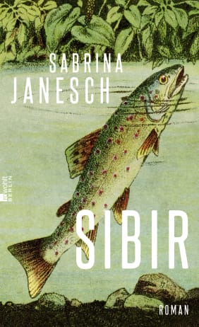Buchcover von Sabrina Janesch Sibir