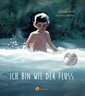 Cover Ich bin wie der Fluss