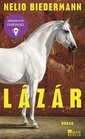 Das Bild zeigt ein weißes Pferd als Coverbild von Lázár.