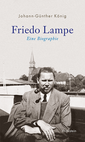 Cover Friedo Lampe Biografie
