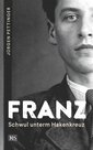 Cover Franz Schwul unterm Hakenkreuz