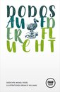 Das Cover von Dodos auf der Flucht